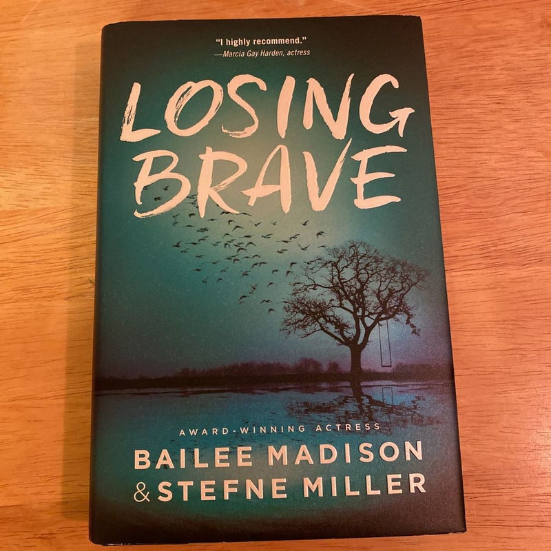 Losing Brave