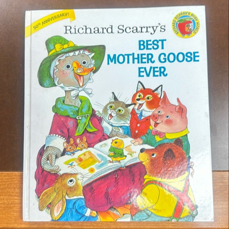 Richard Scarry's Best Mother Goose Ever