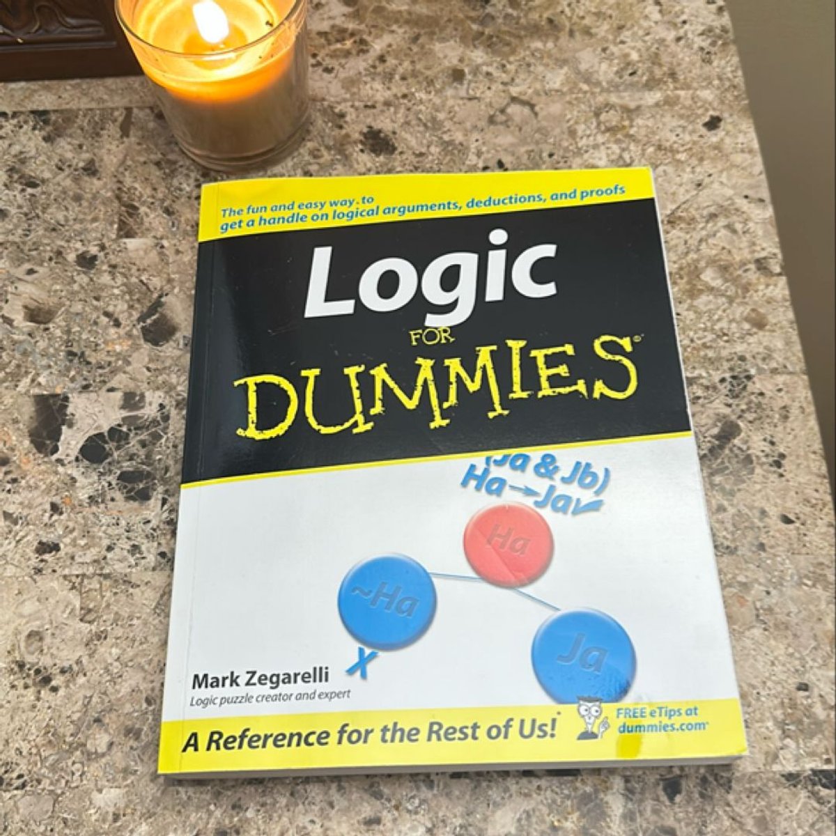 Logic for Dummies by Mark Zegarelli