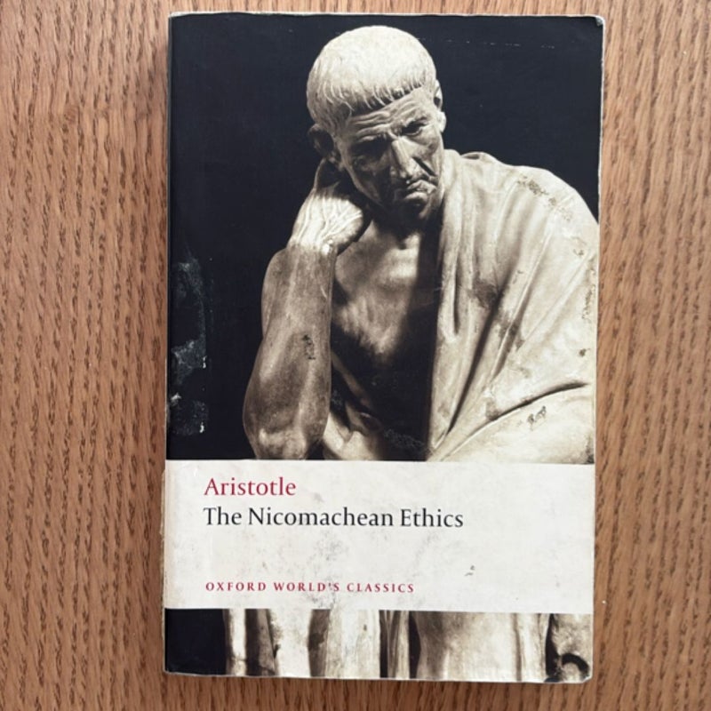 The Nicomachean Ethics