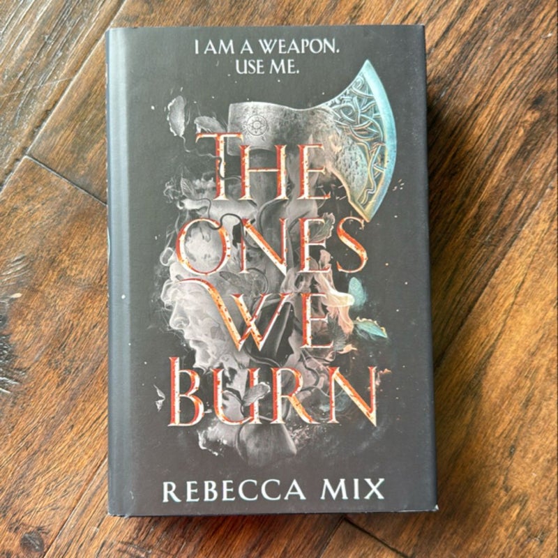 The Ones We Burn - Fairyloot signed, exclusive edition