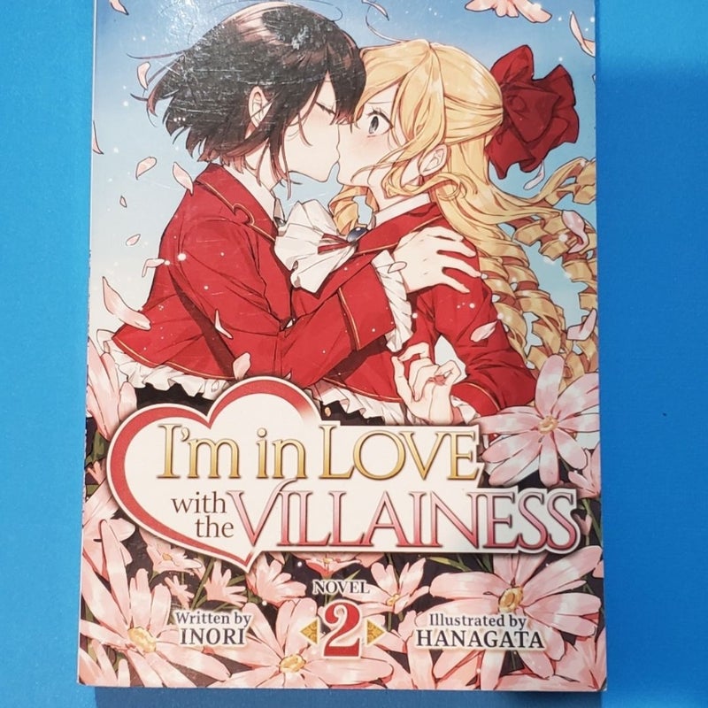 I'm in Love with the Villainess (Light Novel) Vol. 2