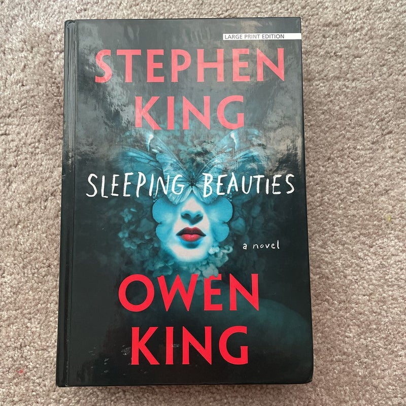 Sleeping Beauties (First Edition, Large Print)