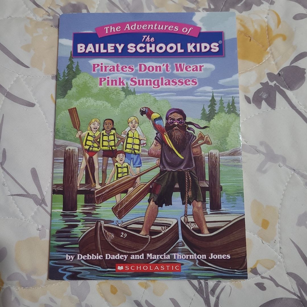 Pirates Don't Wear Pink Sunglasses