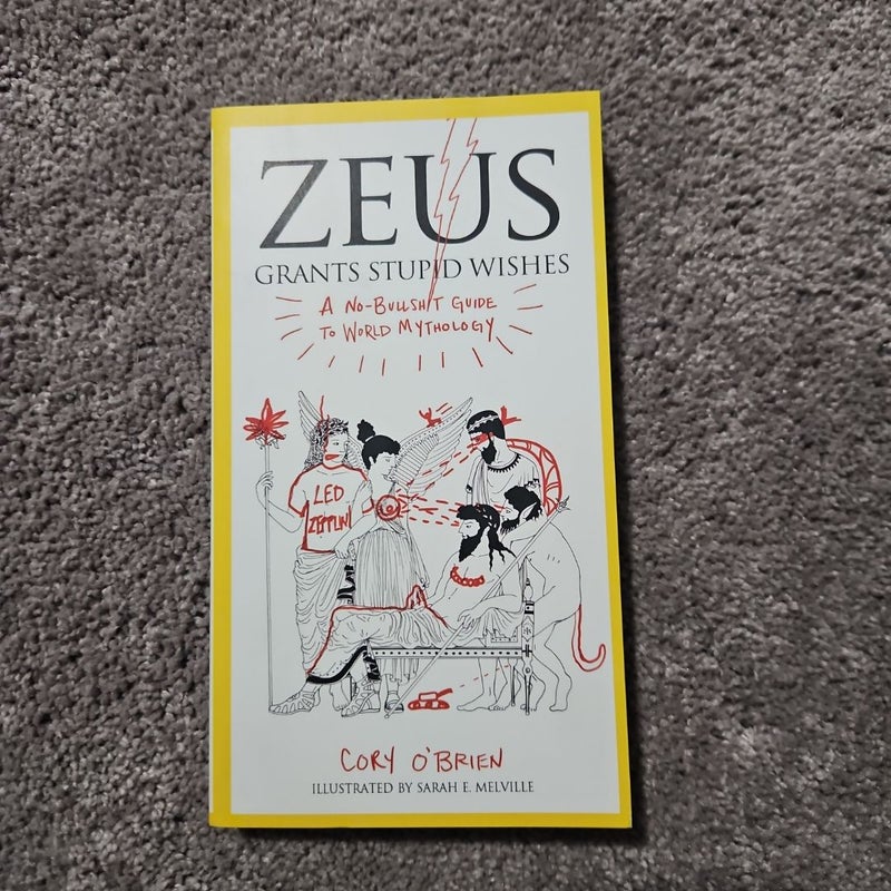 Zeus Grants Stupid Wishes
