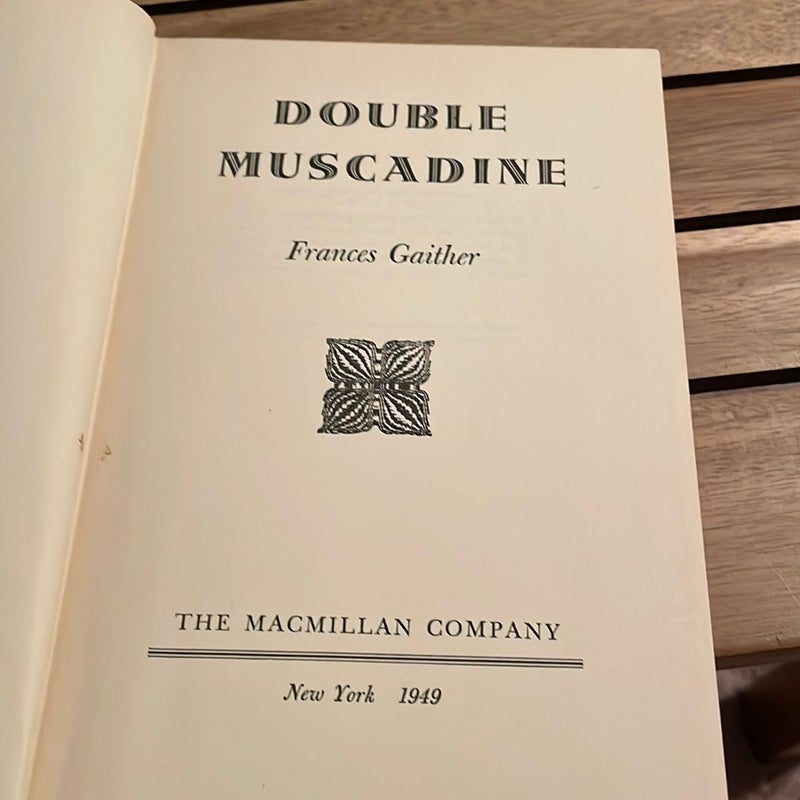 Double Muscadine (1949)