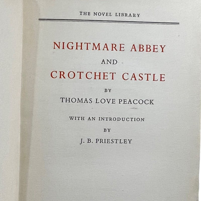 NIGHTMARE ABBEY AND CROTCHET CASTLE