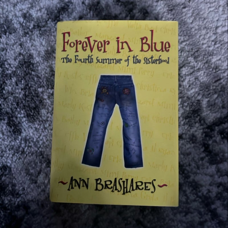 Forever in blue,the fourth summer of sisterhood