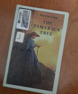 The Tamarack Tree