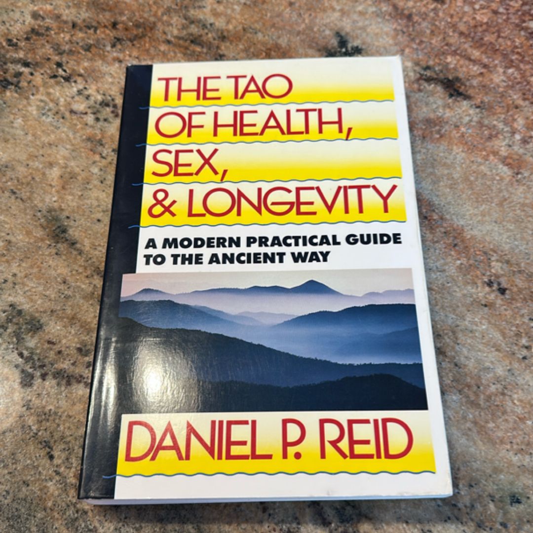 The Tao of Health, Sex, and Longevity