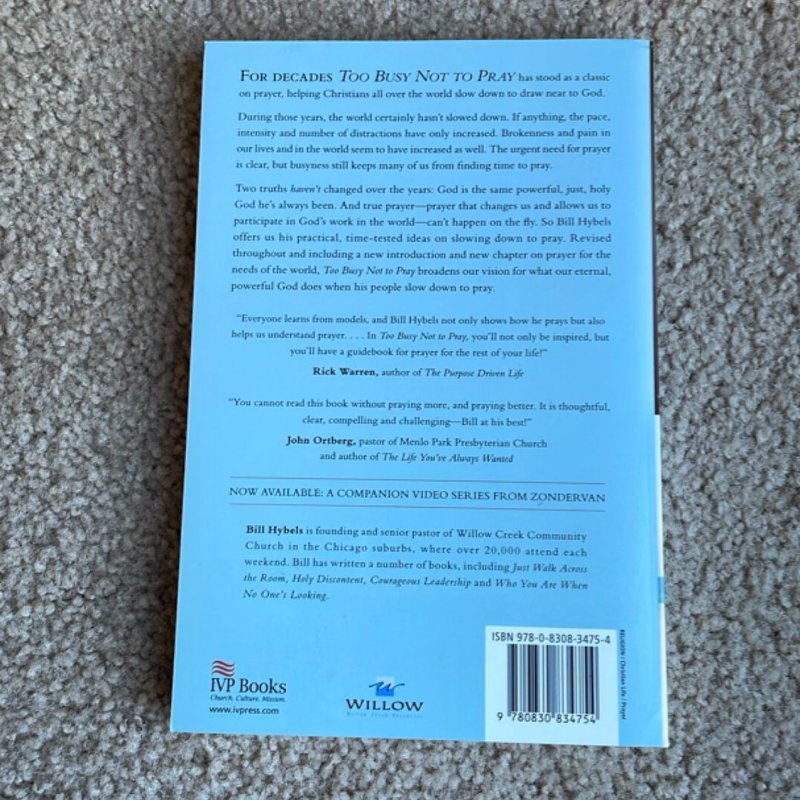 Too Busy Not to Pray