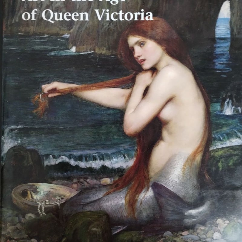 Art in the Age of Queen Victoria