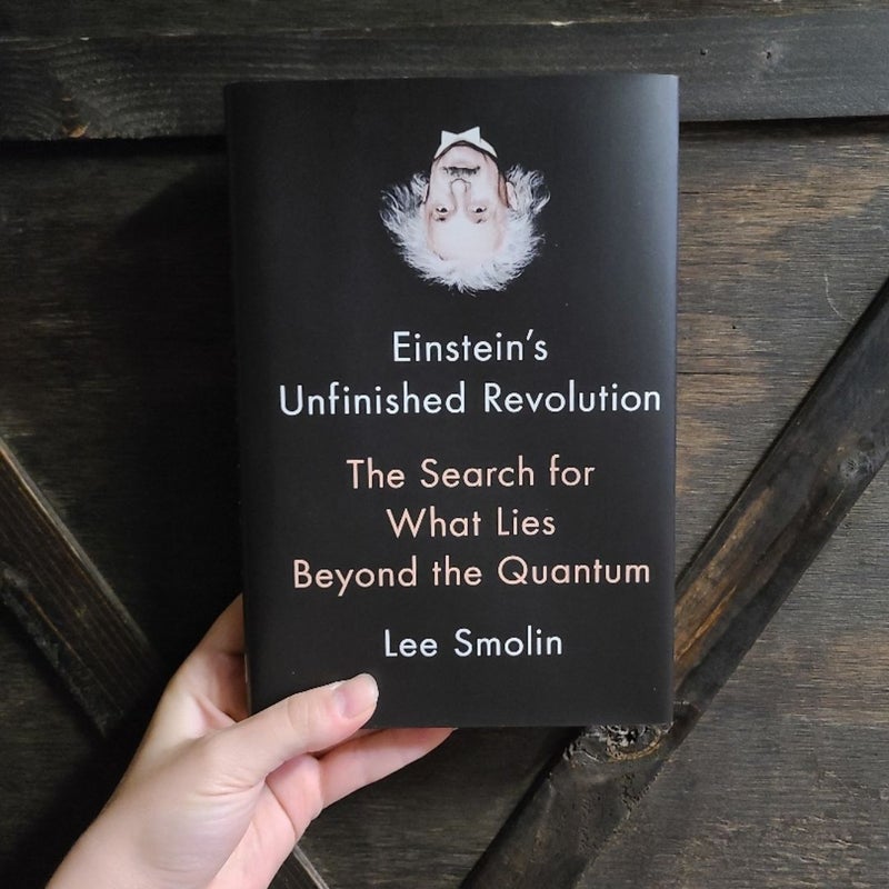 Einstein's Unfinished Revolution