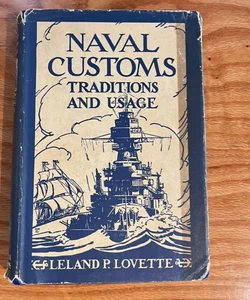 Naval Customs: Traditions and Usage