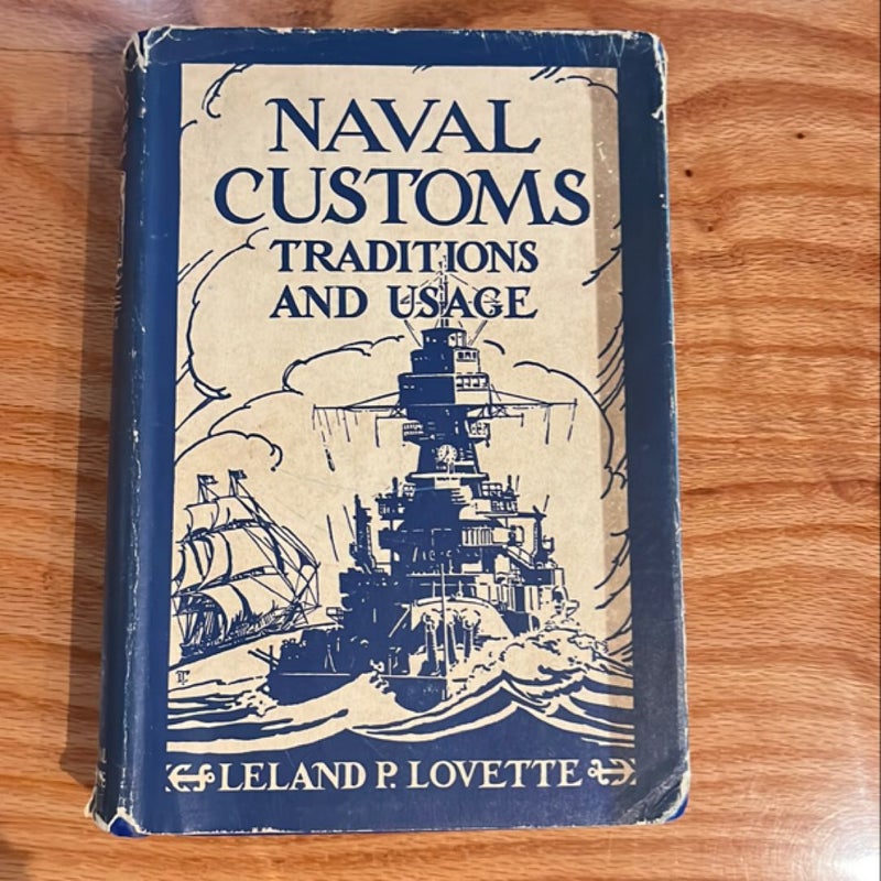 Naval Customs: Traditions and Usage