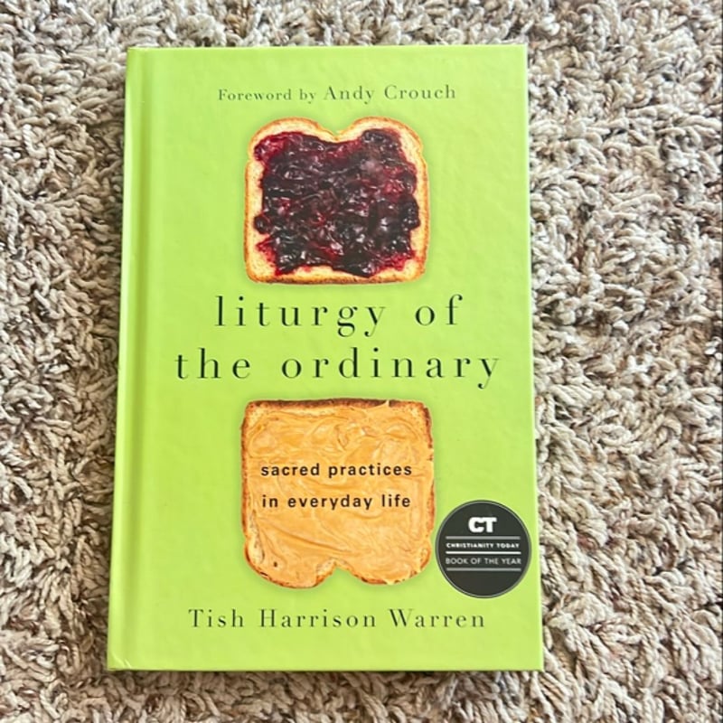 Liturgy of the Ordinary
