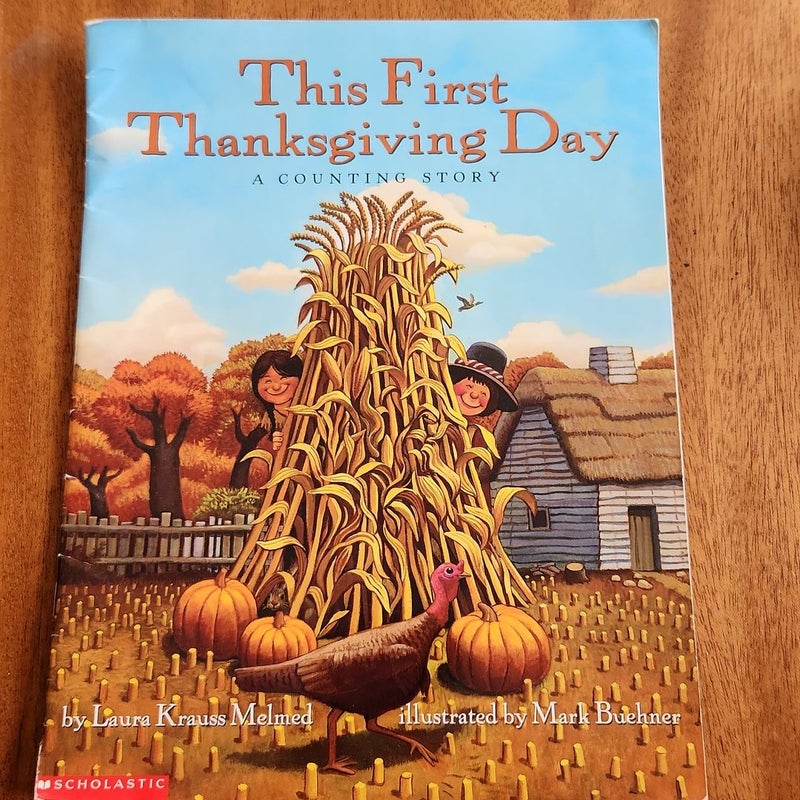 The First Thanksgiving Day A Counting Story 