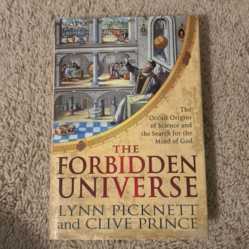 The Forbidden Universe