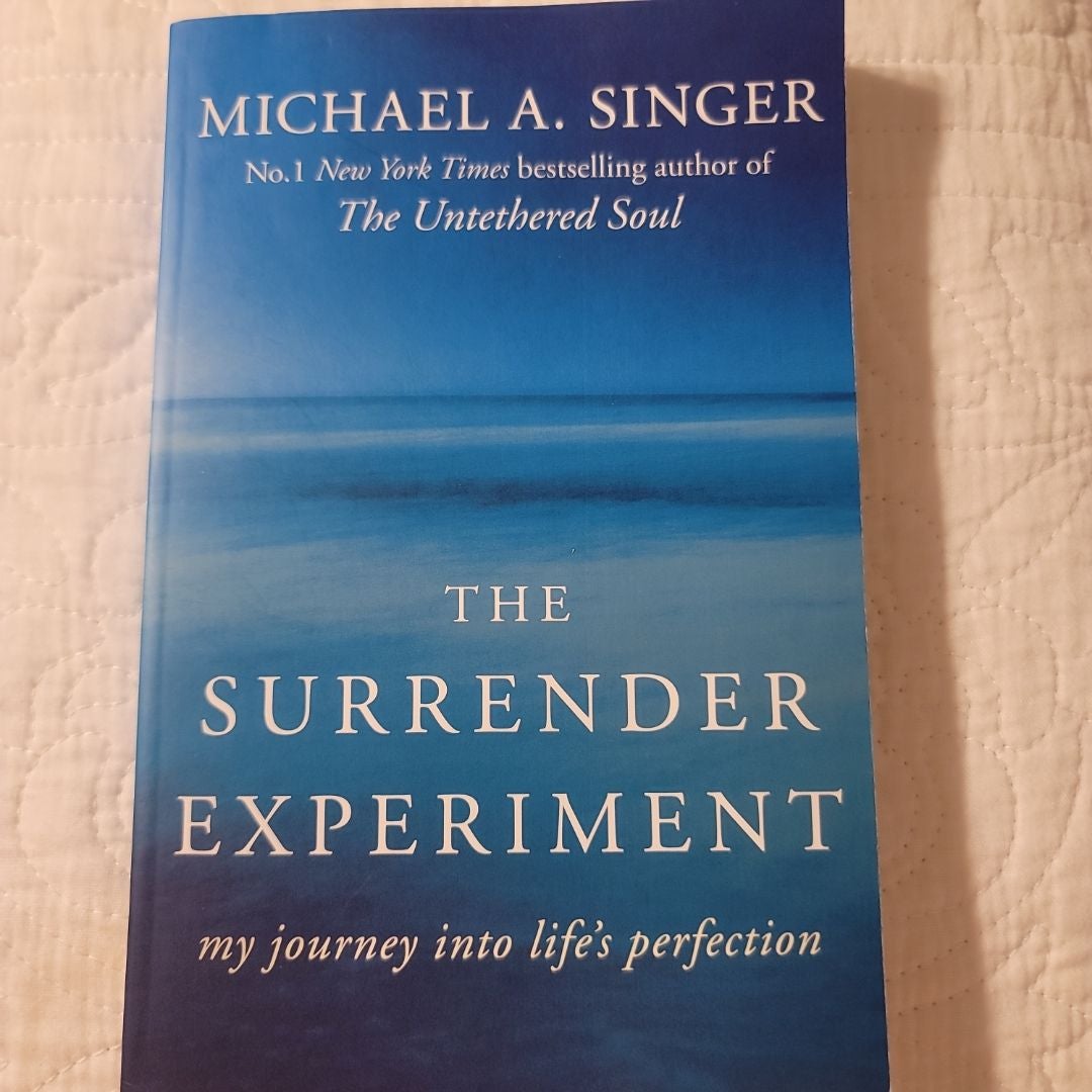 The Surrender Experiment