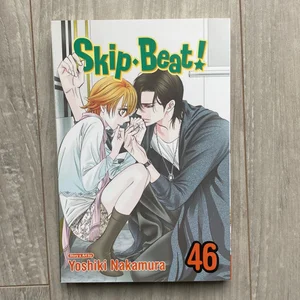 Skip·Beat!, Vol. 46