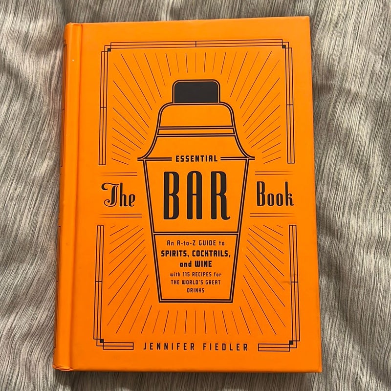 The Essential Bar Book