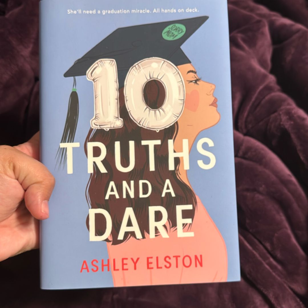 10 Truths and a Dare