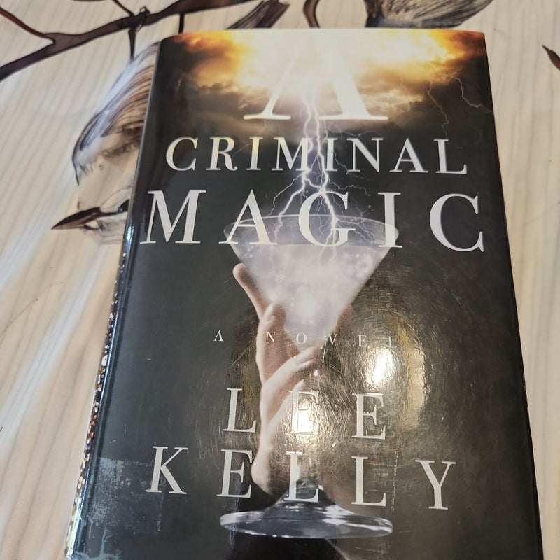 A Criminal Magic