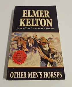 Other Men's Horses