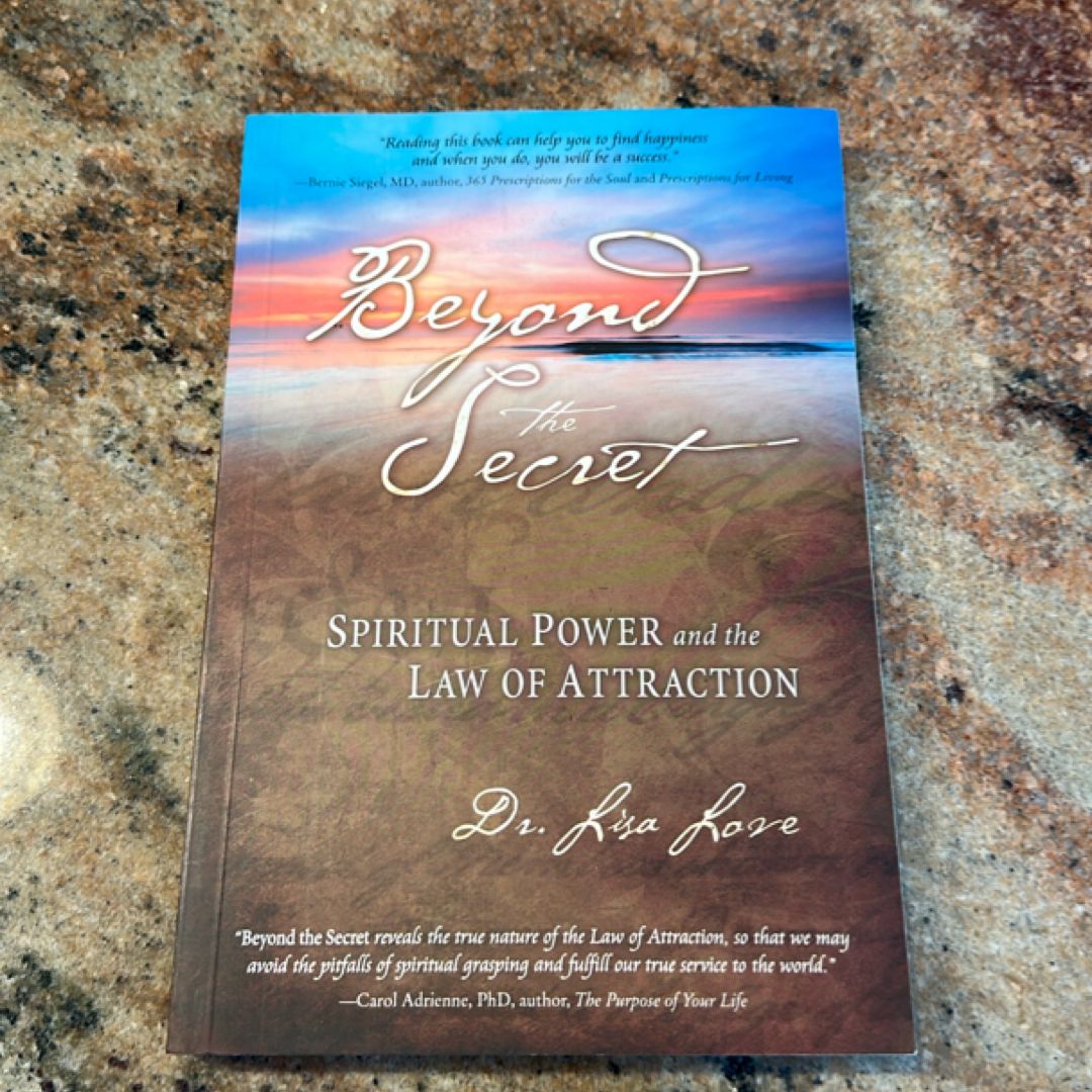 Beyond the Secret