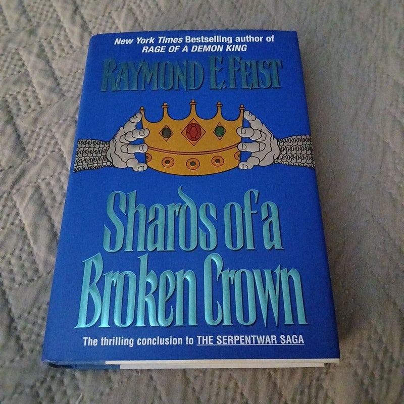 Shards of a Broken Crown