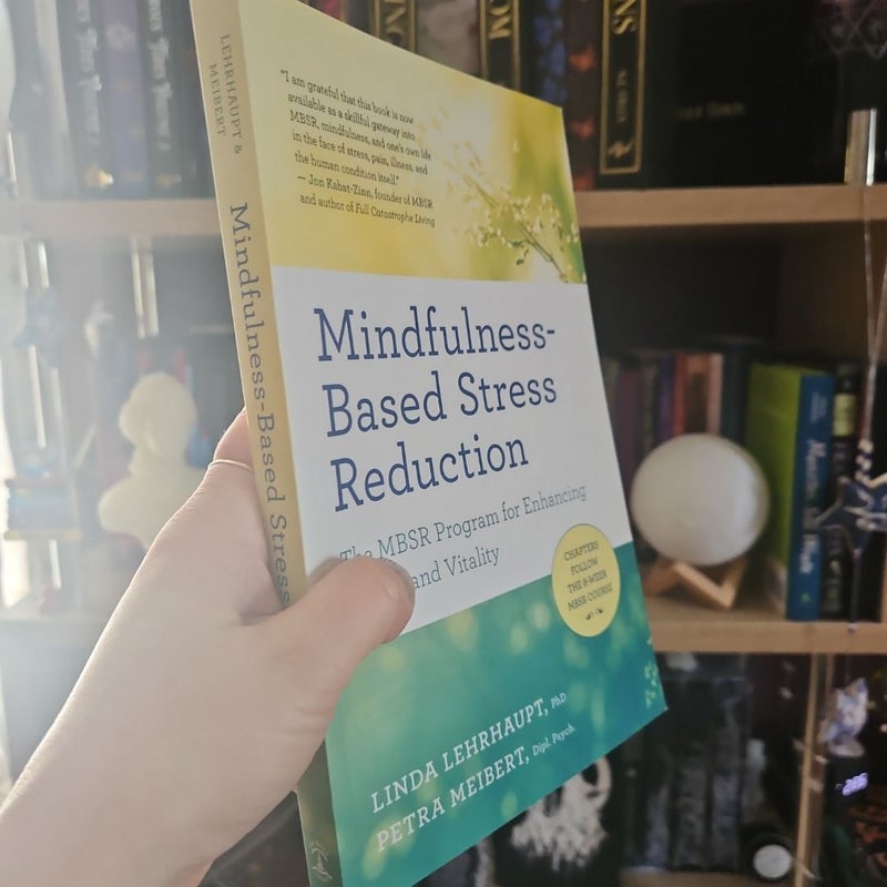 Mindfulness-Based Stress Reduction