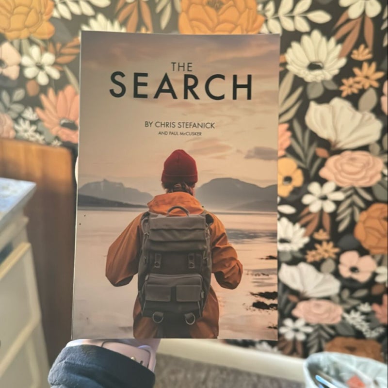 The Search