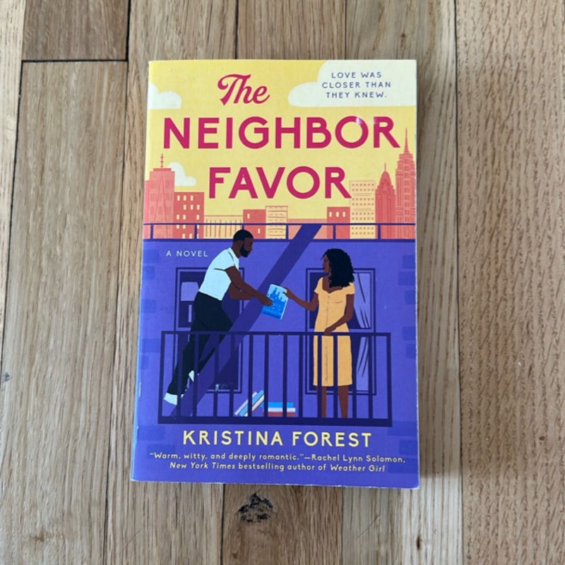 The Neighbor Favor