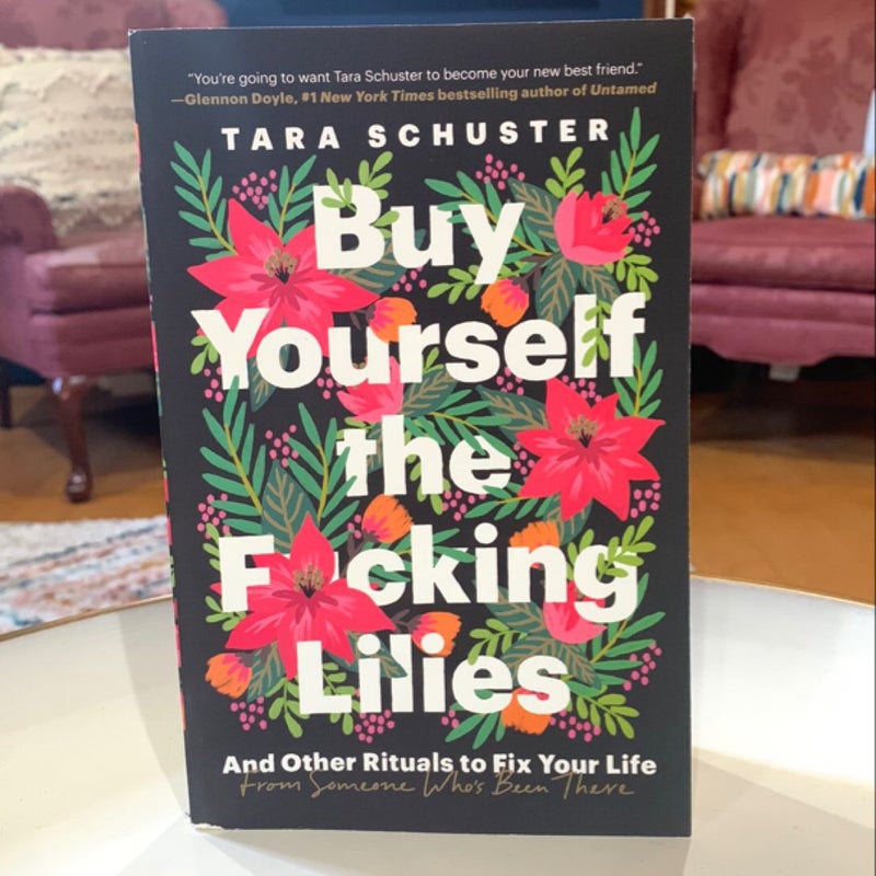 Buy Yourself the F*cking Lilies