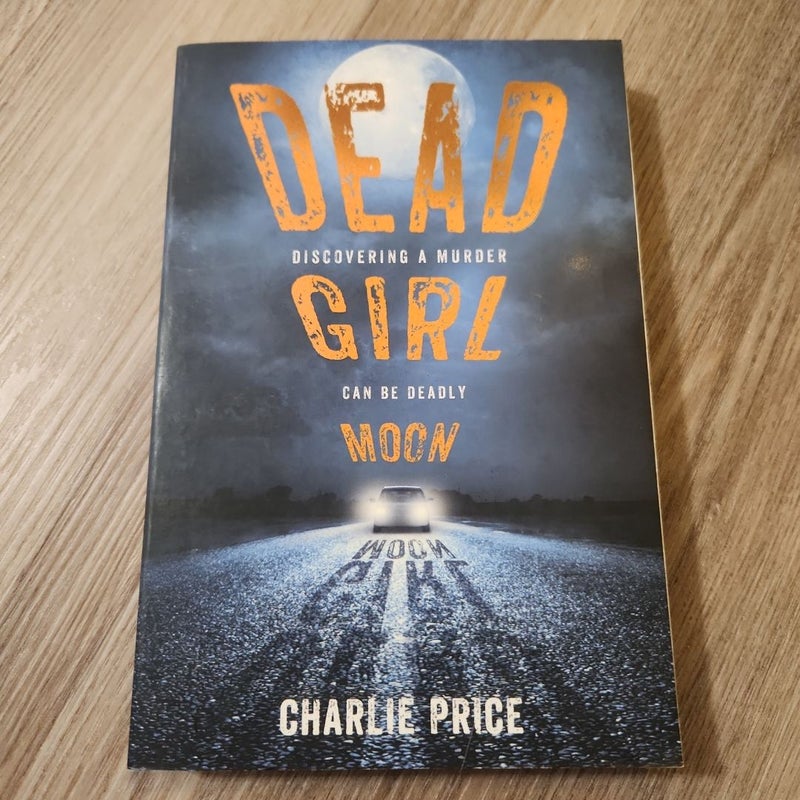 Dead Girl Moon