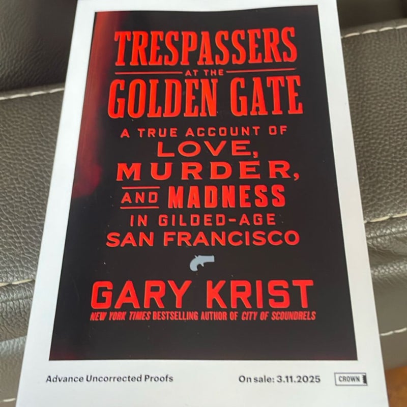 Trespassers at the Golden Gate