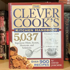 The Clever Cook's Kitchen Handbook
