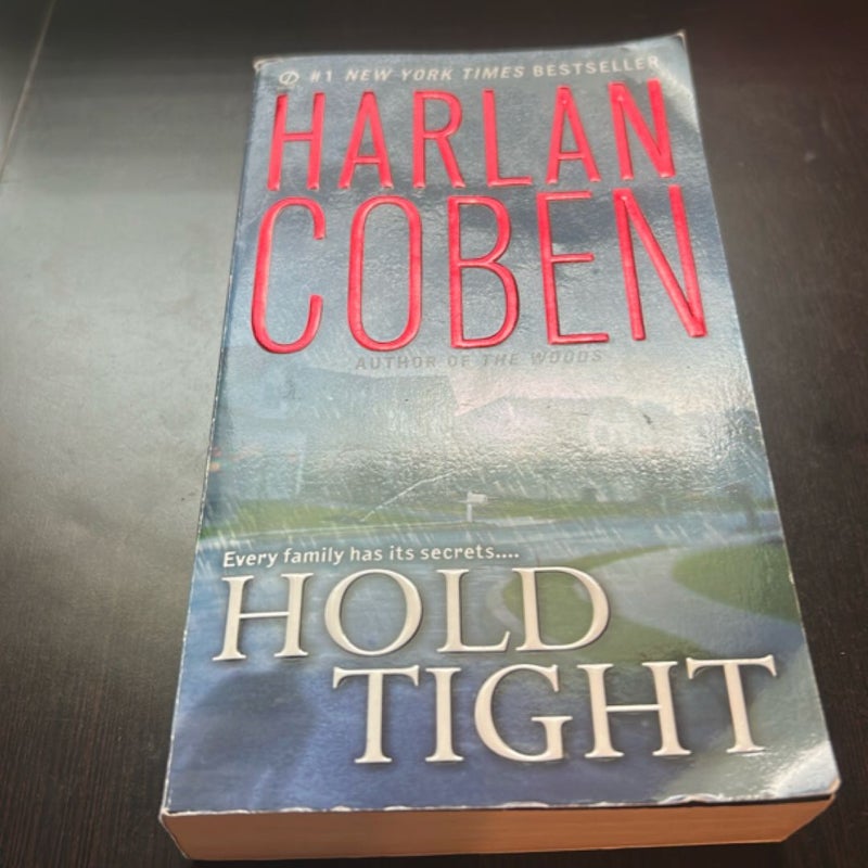 Hold Tight