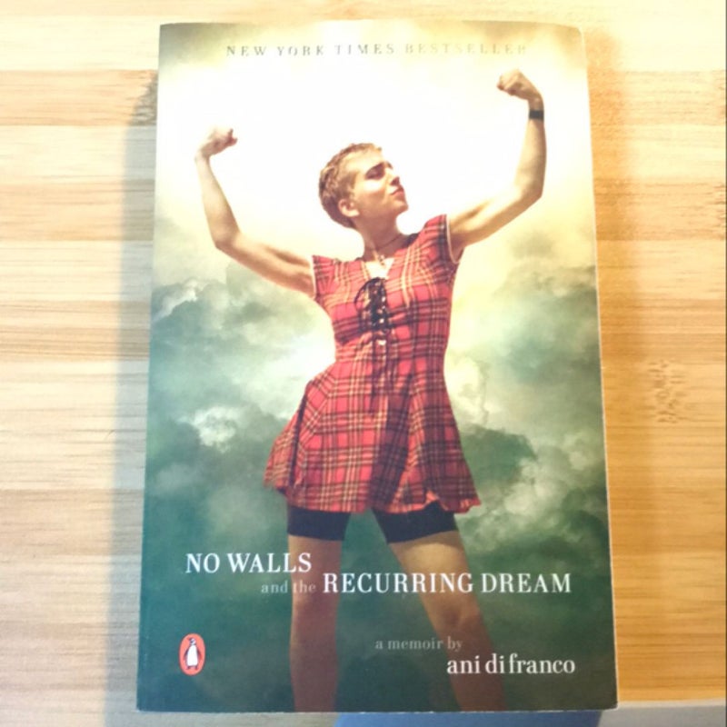 No Walls and the Recurring Dream