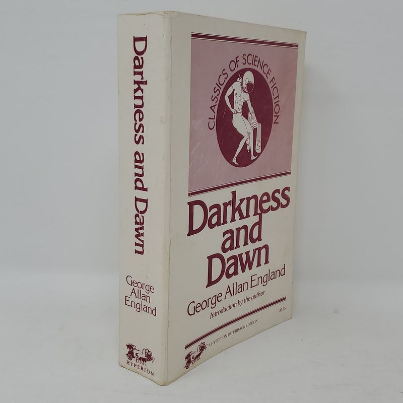 Darkness and Dawn