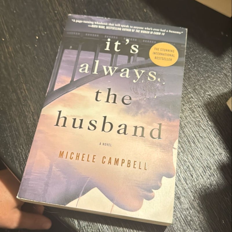 It's Always the Husband