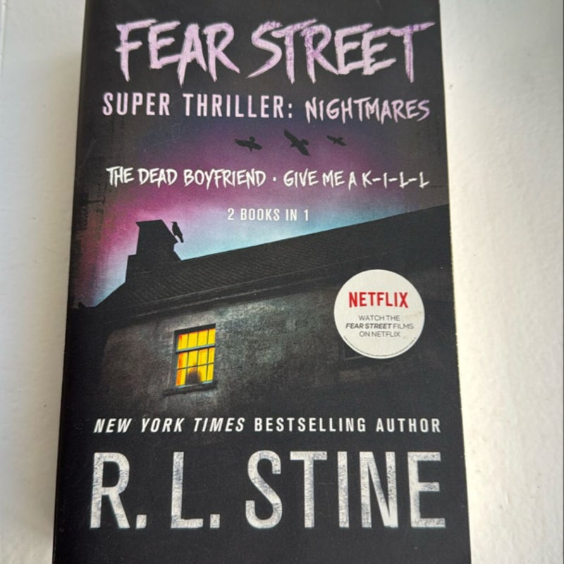 Fear Street Super Thriller: Nightmares