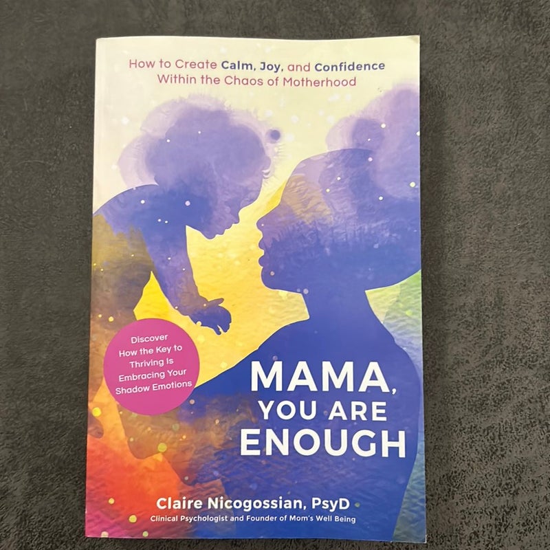 Mama, You Are Enough