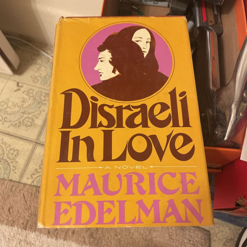 Disraeli in Love