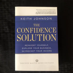 The Confidence Solution