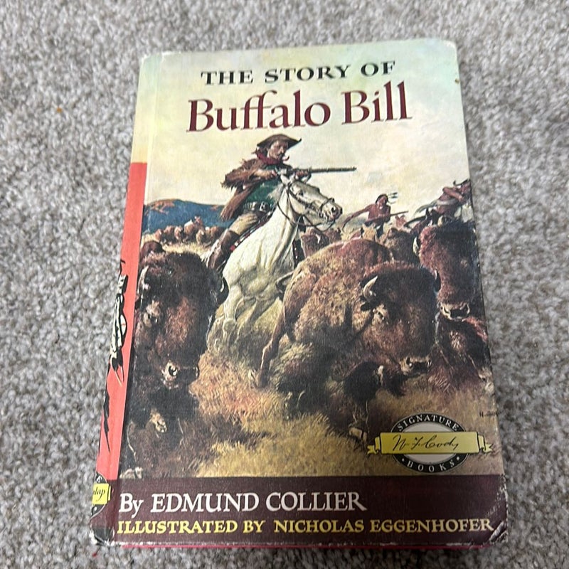 The story of Buffalo Bill 