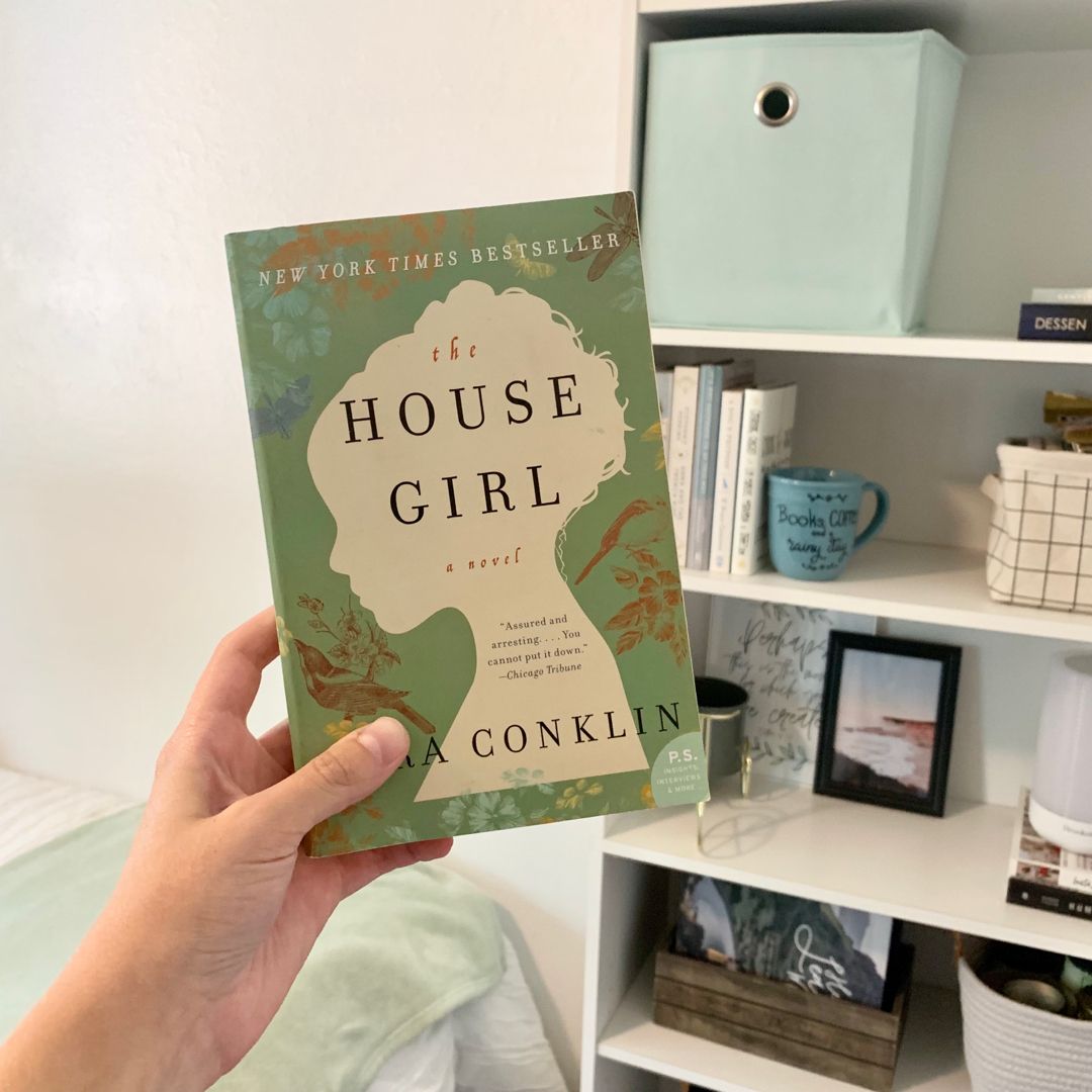 The House Girl by Tara Conklin