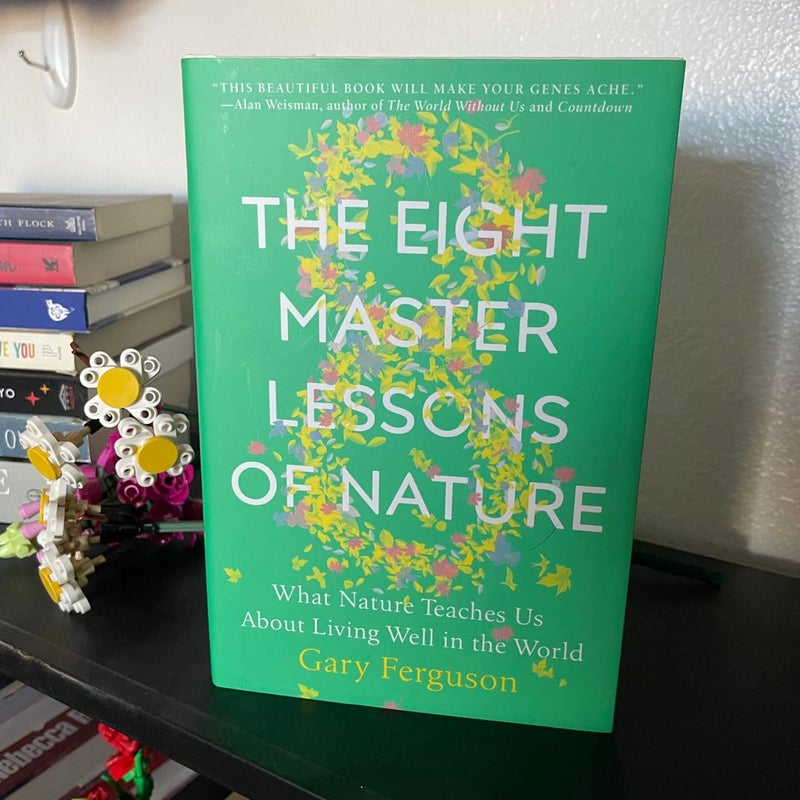 The Eight Master Lessons of Nature