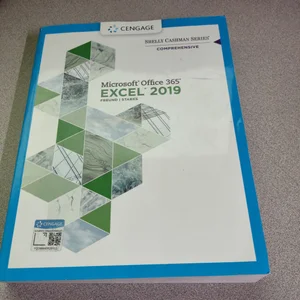 Shelly Cashman Series� Microsoft� Office 365� and Excel� 2019 Comprehensive