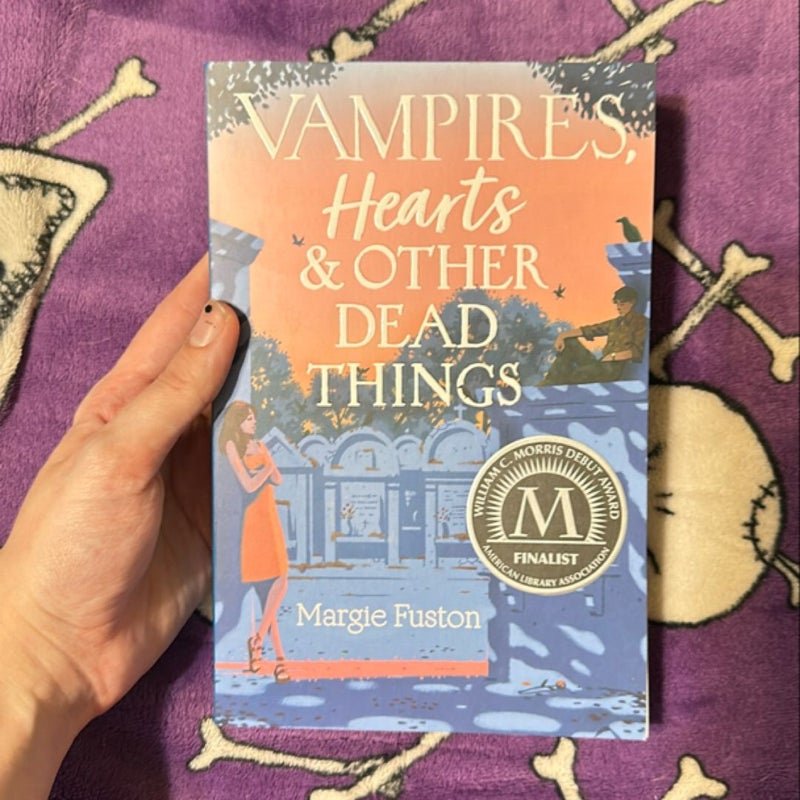 Vampires, Hearts and Other Dead Things